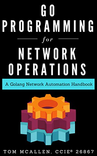 Ảnh thu nhỏ của Go Programming for Network Operations.